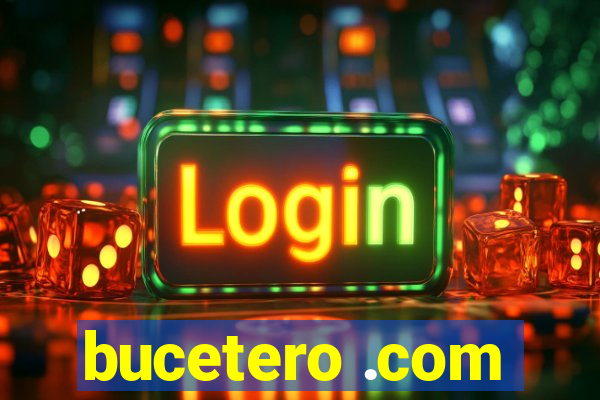 bucetero .com